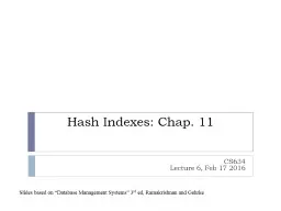 Hash Indexes: Chap.