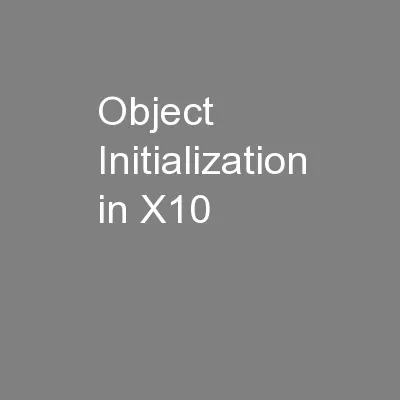 Object Initialization in X10