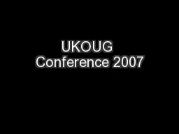 UKOUG Conference 2007
