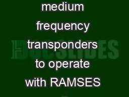 iXBlue provides a wide range of medium frequency transponders to operate with RAMSES medium