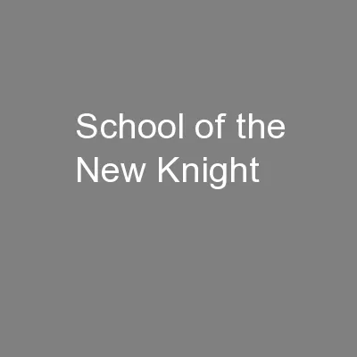 School of the New Knight