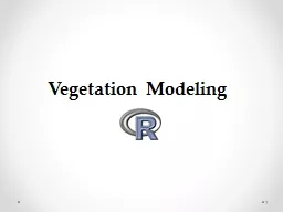 1 Vegetation Modeling