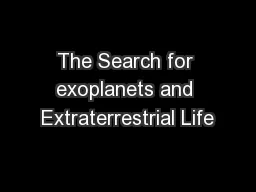 The Search for exoplanets and Extraterrestrial Life