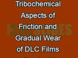 Modeling the Tribochemical Aspects of Friction and Gradual Wear of DLC Films Feodor M