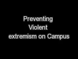 Preventing Violent extremism on Campus