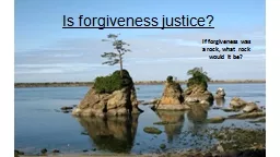Is forgiveness justice?