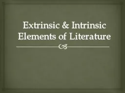 Extrinsic & Intrinsic Elements of Literature