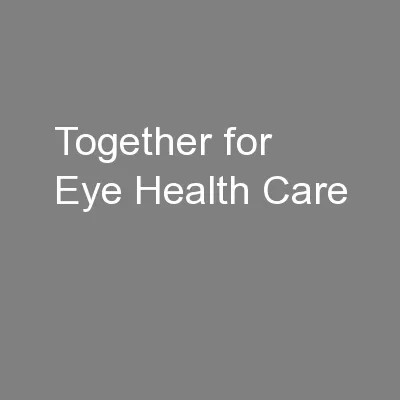 Together for Eye Health Care