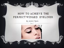 HOW TO ACHIEVE The PERFECT WINGED EYELINER