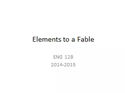 Elements to a Fable