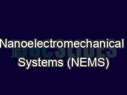 Nanoelectromechanical Systems (NEMS)