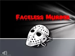 Faceless Murder