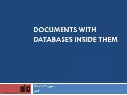 Documents with Databases inside them