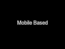 Mobile Based