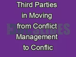 Third Parties in Moving from Conflict Management to Conflic