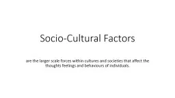 Socio-Cultural Factors