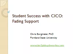 Student Success with CICO: