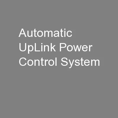 Automatic UpLink Power Control System