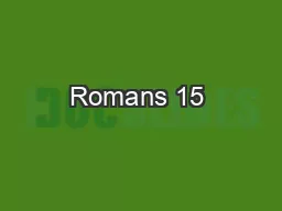 Romans 15 & 16