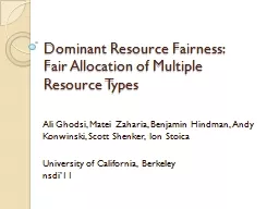 Dominant Resource Fairness:
