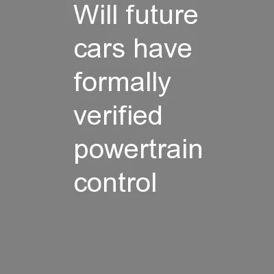 Will future cars have formally verified powertrain control
