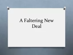 A Faltering New Deal