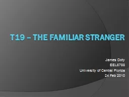 T19 – The Familiar Stranger