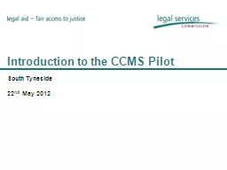 Introduction to the CCMS Pilot
