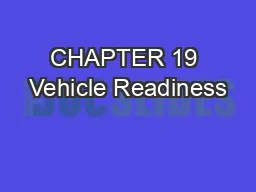 CHAPTER 19 Vehicle Readiness
