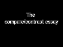 The compare/contrast essay