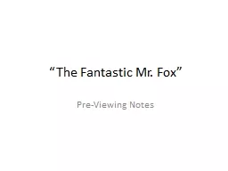 “The Fantastic Mr. Fox”
