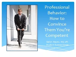 Professional Behavior: