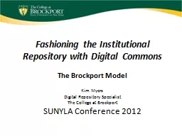 Fashioning the Institutional Repository with Digital Common