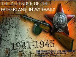 THE DEFENDER OF THE FATHERLAND IN MY FAMILY