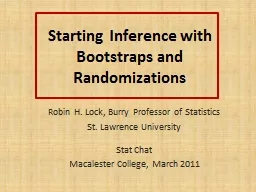 Starting Inference with Bootstraps and Randomizations
