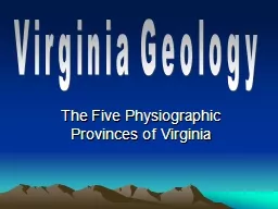 The Five Physiographic  Provinces of Virginia