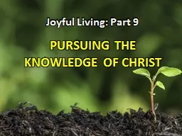 PURSUING THE KNOWLEDGE OF CHRIST