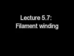 Lecture 5.7: Filament winding
