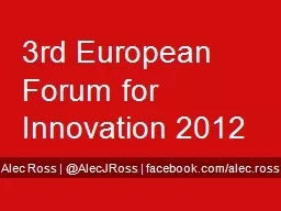 3rd European Forum for Innovation 2012
