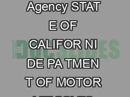 A Public Service Agency STAT E OF CALIFOR NI DE PA TMEN T OF MOTOR VEHICLES REG  REV