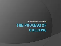 The Process Of Bullying