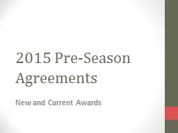 2015 Pre-Season Agreements