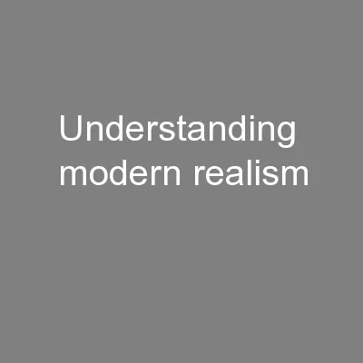 Understanding modern realism