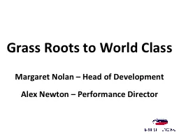 Grass Roots to World Class