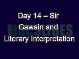 Day 14 – Sir Gawain and Literary Interpretation