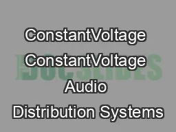 ConstantVoltage ConstantVoltage Audio Distribution Systems