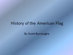 History of the American Flag