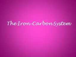 The Iron–Carbon System