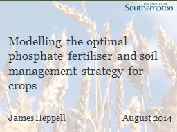 Modelling the optimal phosphate fertiliser and soil managem