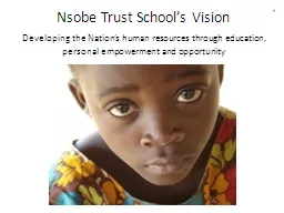 Nsobe Trust School’s Vision